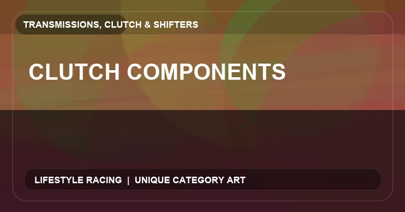 Clutch Components